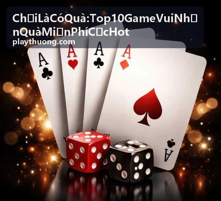 Chơi Là Có Quà: Top 10 Game Vui Nhận Quà Miễn Phí Cực Hot - game tích điểm đổi quà