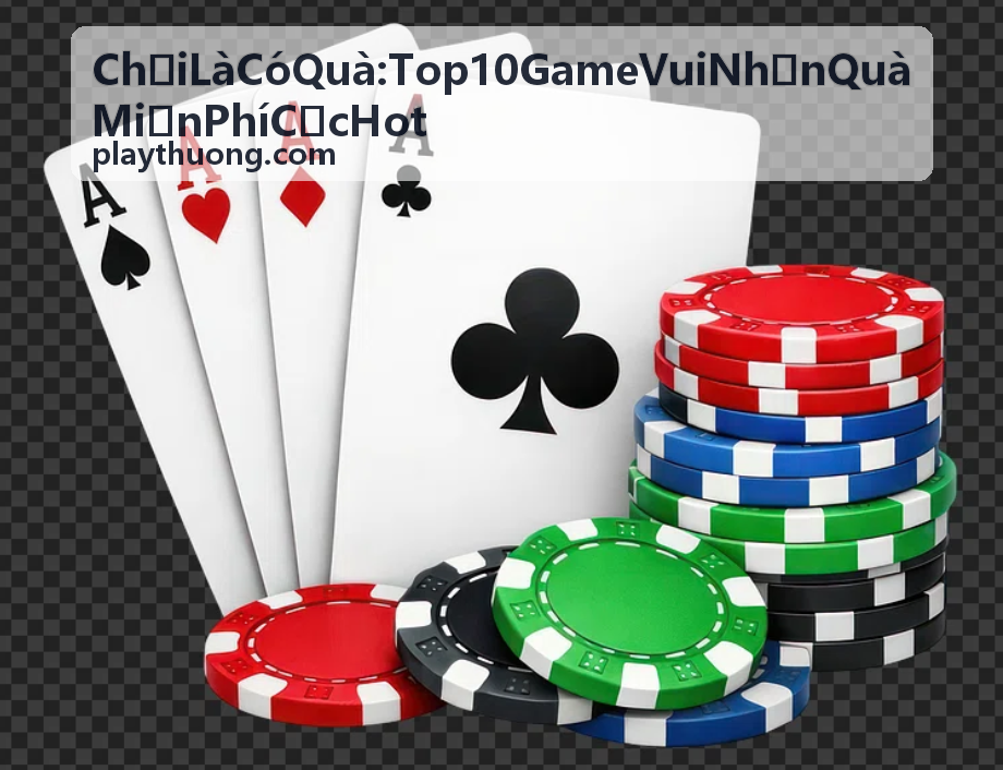 Chơi Là Có Quà: Top 10 Game Vui Nhận Quà Miễn Phí Cực Hot - quà tặng miễn phí uy tín